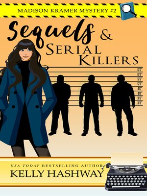 cover image of Sequels and Serial Killers (Madison Kramer Mystery #2)